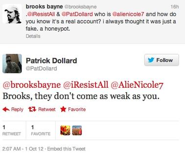 Twitter / PatDollard: @brooksbayne @iResistAll ...